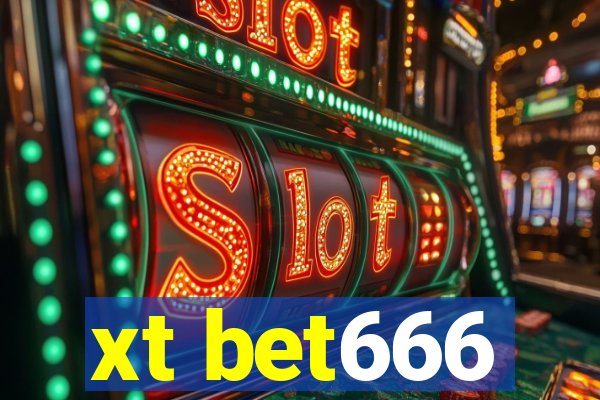 xt bet666